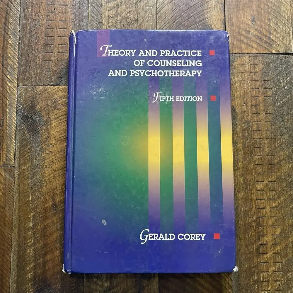 Theory and Practice of Counseling and Psychotherapy by Gerald Corey (1995,...